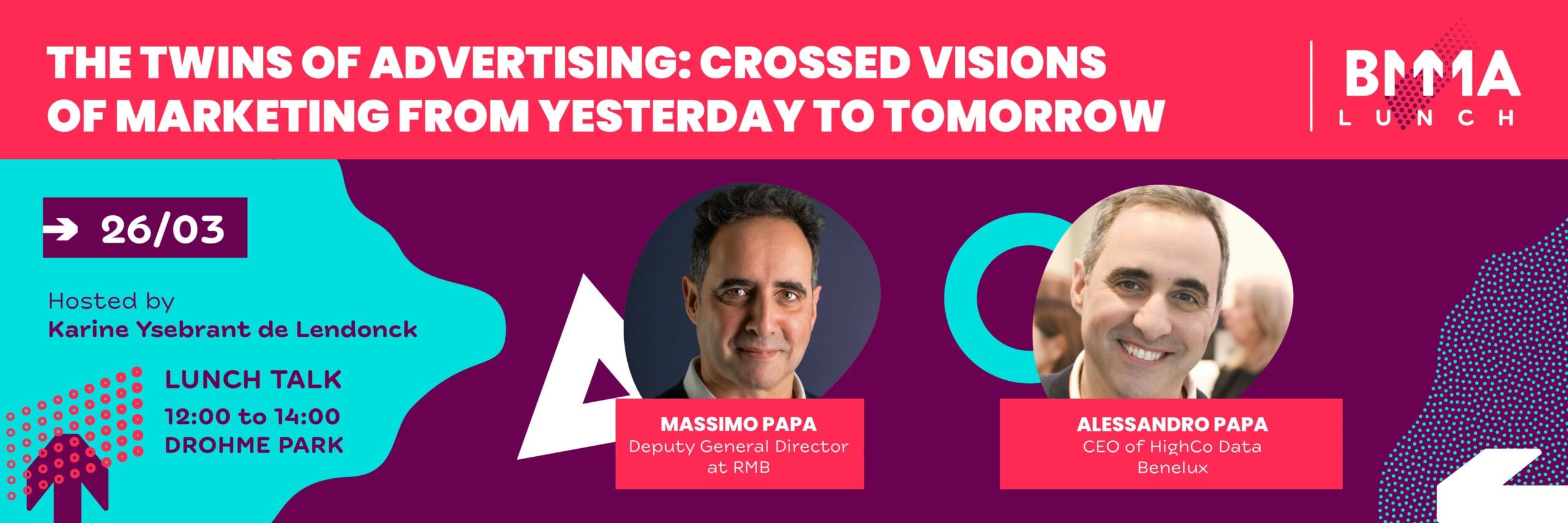 Lunch Talk: The Twins of Advertising: crossed visions of marketing from yesterday to tomorrow